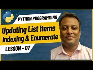 07 Updating List Items Using Indexing and Enumerate
