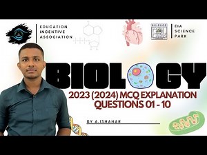 2023 Biology Explanation | GCE A/L Biology | MCQ 1- 10 | Tamil Medium | EIA Science Park
