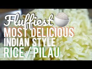How to make Pilau / Rice - Technique