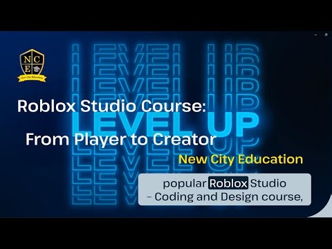 Roblox Studio: From Player to Creator