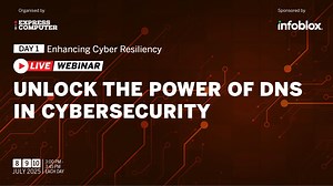 Webinar | Infoblox | Unlock the Power of DNS in Cybersecurity | Day 1 | 8th July 2025