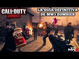 LA GUÍA DEFINITIVA DE MW3 ZOMBIES "COMO MEJORAR EN LOS ZOMBIES Y QUE DEBES HACER" | COD ZOMBIES