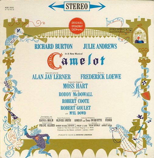 Alan Jay Lerner, Frederick Loewe / Julie Andrews, Richard Burton - Camelot (Original Broadway Cast Recording)