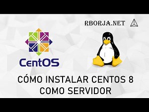 Cómo instalar CentOS 8 como servidor