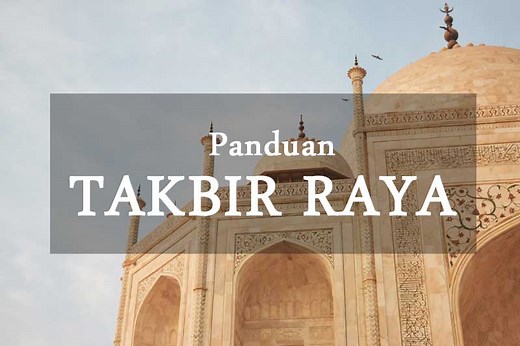 Takbir Raya Aidilfitri & Aidiladha (Rumi, Jawi & PDF) • Aku Islam