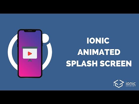 Improving Your Ionic Splash Screen with Animations