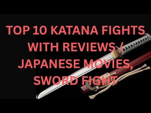 10 Most Brutal Katana Duels in Japanese Cinema | Sword Fight Reviews