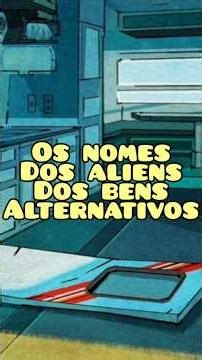 The names of the aliens from the alternate Ben 10 series #ben10ben #cartoonnetwork #ben10classic