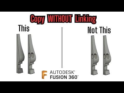 Fusion 360 for CNC: Copy Components Without Linking (Quick Paste Trick)