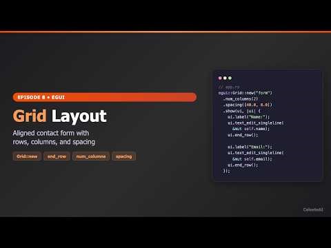 Rust egui Grid Layout — Build an Aligned Contact Form (Ep 8)