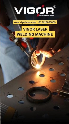 Vigor Laser Welding Machine ⚡ Faster Welding, Perfect Finish & High Precision for Indian Industries.