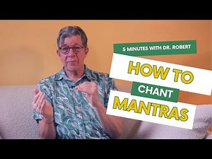 How to Chant Mantras