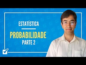 02.01. Probability (Statistics) Class - Part 2