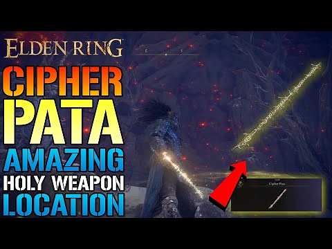 Elden Ring: Cipher Pata Is AMAZING! How To Get This HOLY Weapon TODAY! (Location & Guide)