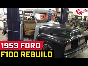 1953 Ford F100 rebuild on Chop Cut Rebuild | WyoTech