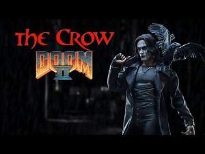 The Crow [Doom 2 Mod]