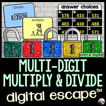 Multiplying and Dividing Multi-Digit Numbers Digital Math Escape Room Activity