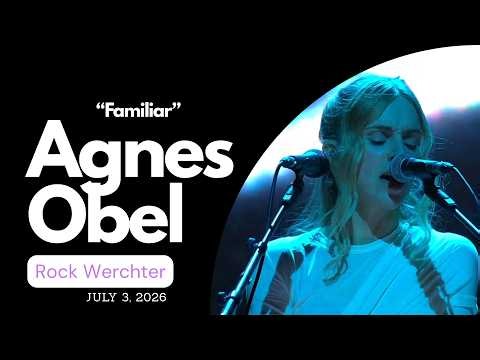 Agnes Obel (Familiar) - Rock Werchter 2026