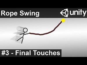 Rope Swing - Unity Tutorial (Part 3)