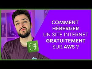 COMMENT HÉBERGER UN SITE INTERNET GRATUITEMENT SUR AWS ?