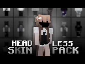 Headless Skinpack | Custom Skins and Capes | MCPE/BE Latest Version |