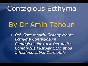 Contagious ecthyma lecture