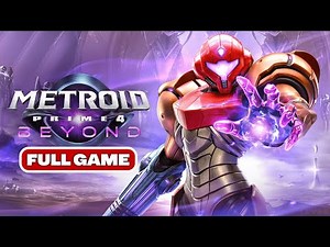 Metroid Prime 4 Beyond - Full Game Walkthrough (No Commentary)