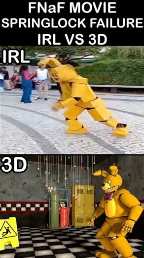 FNaF 3 Springlock Failure Be Like: - IRL VS 3D