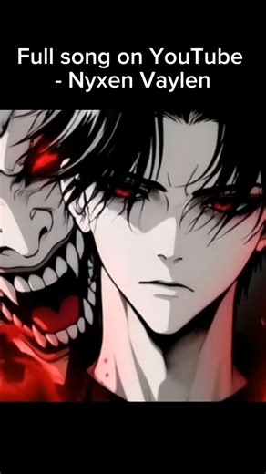 The Real Devil song — Nyxen Vaylen #anime #devil #song #demon #animesoundtrack #animesongs #music