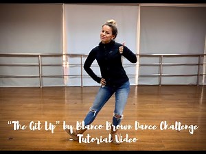 The Git Up Dance Challenge Blanco Brown Full Video Tutorial
