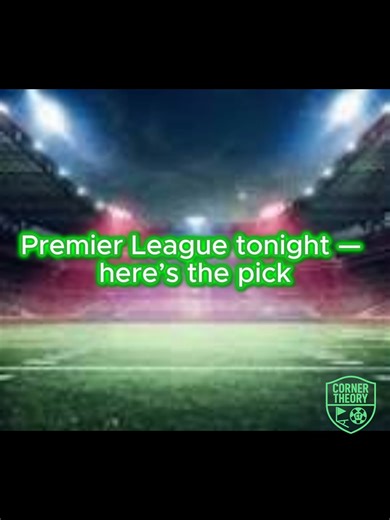 Five Premier League fixtures tonight — here are all the Corner Theory predictions in one place: Aston Villa vs Brighton Villa intense, structured, and dangerous with vertical play. Brighton fluid, possession‑based, and sharp in wide rotations. Prediction: Aston Villa 2–2 Brighton Crystal Palace vs Burnley Palace compact, organised, and dangerous on the break. Burnley patient, possession‑focused, and looking to build. Prediction: Crystal Palace 1–0 Burnley Man City vs Fulham City dominant, contro