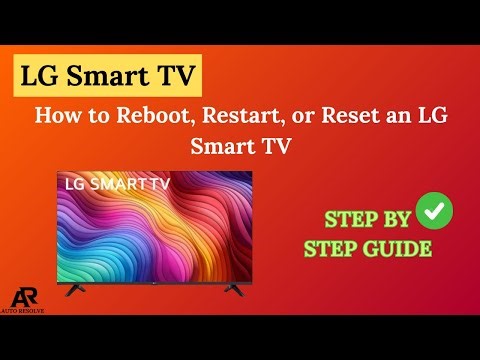 How to Reboot, Restart, or Reset an LG Smart TV