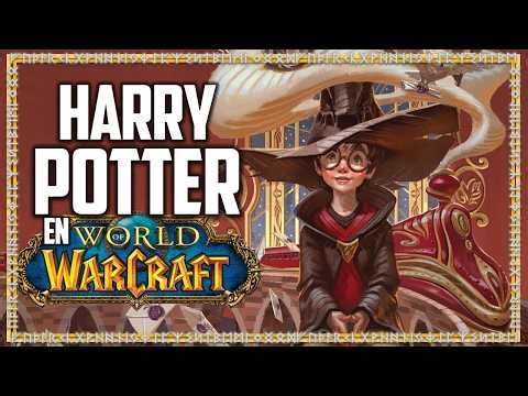 HARRY POTTER EN WORLD OF WARCRAFT! | BRADAVICE ONLINE