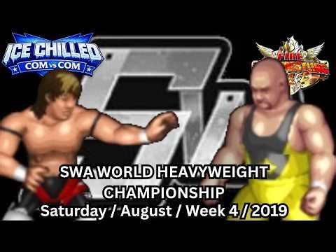 Fire Pro Wrestling World CP 🆚 CP: SWA (Sat.Aug.Wk4.2019)|NO Commentary Stream