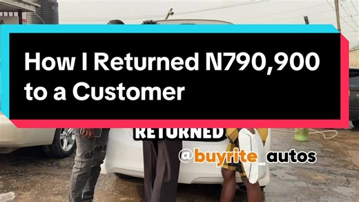 How I Returned N790,900 to a Customer