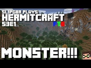 HermitCraft FTB Monster - Monster!!! ( Minecraft Feed The Beast Let's Play ) S3E1