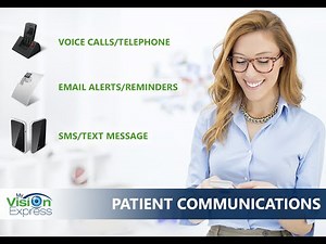 My Vision Express®: Patient Communications