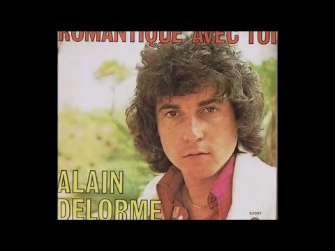 Alain Delorme Romantique avec toi - HQ