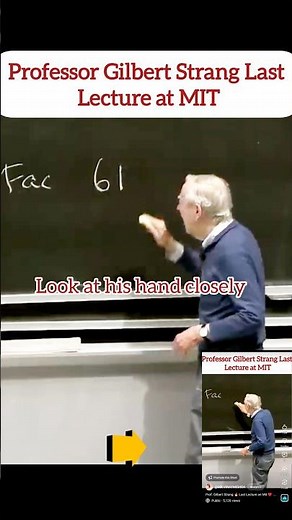This Is the Experience🔥 Prof. Gilbert Strang Last Lecture at Mit ❤️ #edit #kindness #shortsfeed