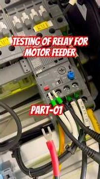 Testing of Relay for Motor Feeder #shorts #motor #tech