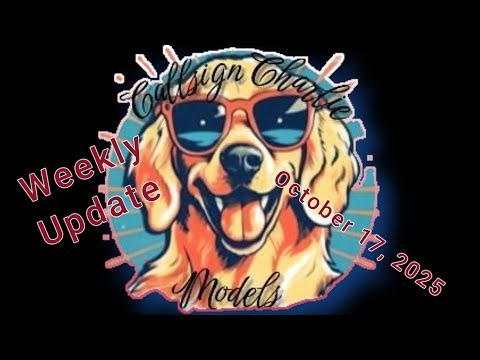 Callsign Charlie Models Weekly Update October 17, 2025