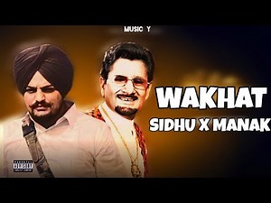 WAKHAT | ਵਖ਼ਤ | Sidhu Ai X Kuldeep Manak | sidhu moose wala new song | Latest Punjabi songs 2025
