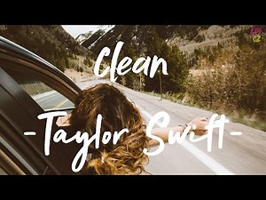 clean - Taylor Swift |LYRICS + 8D AUDIO| (use earphones)