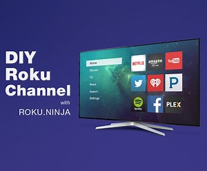 DIY Roku Channel