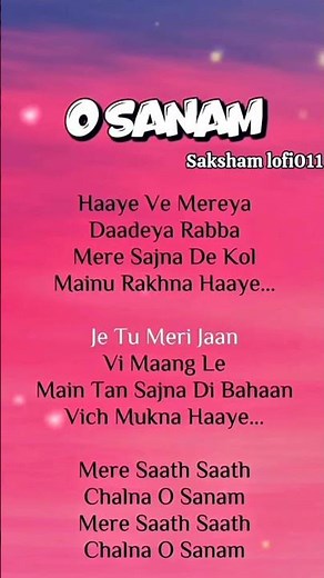 O Sanam song lyrics🎶❤#songlyrics #trending #osanam #shortsfeed lovesong #musicsong
