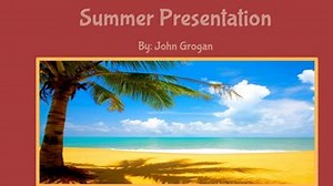 Summer By: John Grogan