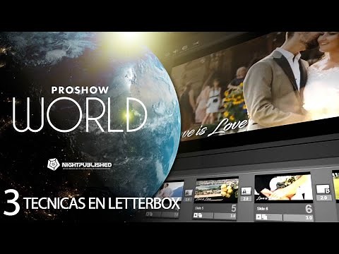 TUTORIAL PROSHOW PRODUCER 9 (2021) / 3 Tecnicas de LETTERBOX en PROSHOW / Proshow world / Intermedio