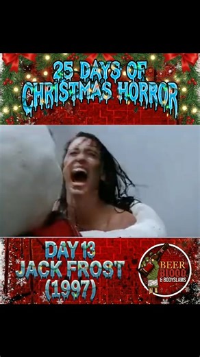 Beer, Blood & Bodyslams | 25 Days of Christmas Horror - Day 13 Jack Frost (1997) Plot: After an accident that left murderer Jack Frost dead in genetic material,... | Instagram