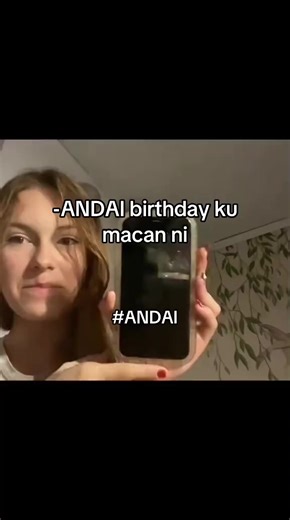 ANDAI! #bismillahfyp #andai #ultah #chet #why