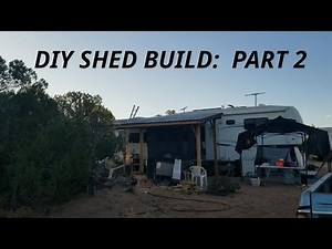 DIY Arizona Room & Shed Build on a Budget! Part 2